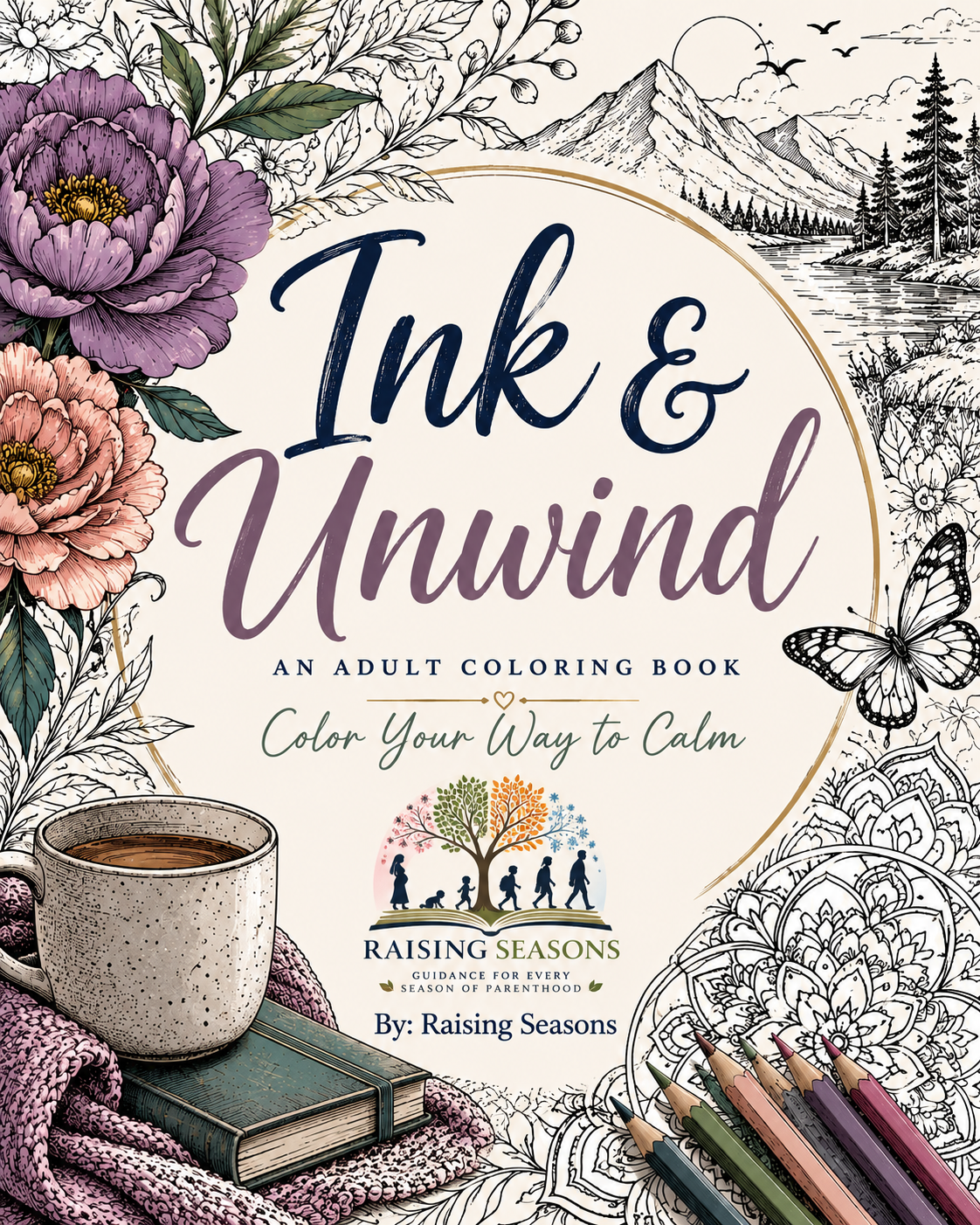 Ink & Unwind: A Coloring Book for Slowing Down
